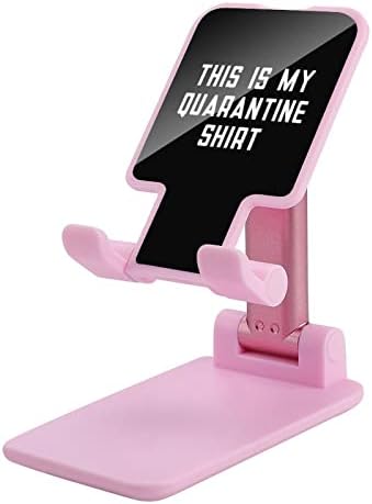 Това е моята Карантина Риза Поставка за Мобилен Телефон Сгъваеми Притежателя на Таблета Регулируема Поставка Аксесоари за Маса