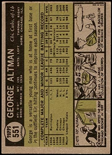 1961 Topps 551 Джордж Олтман Чикаго Къбс (Бейзболна картичка) VG/БИВШ Къбс