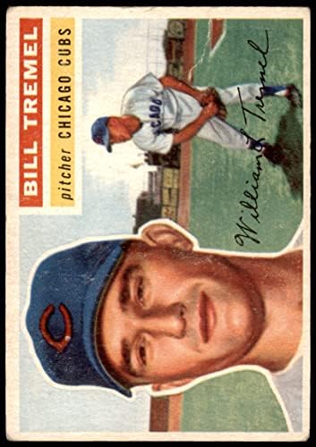 1956 Topps 96 Бил Тремел Чикаго Къбс (Бейзболна картичка) ДОБРИ Къбс
